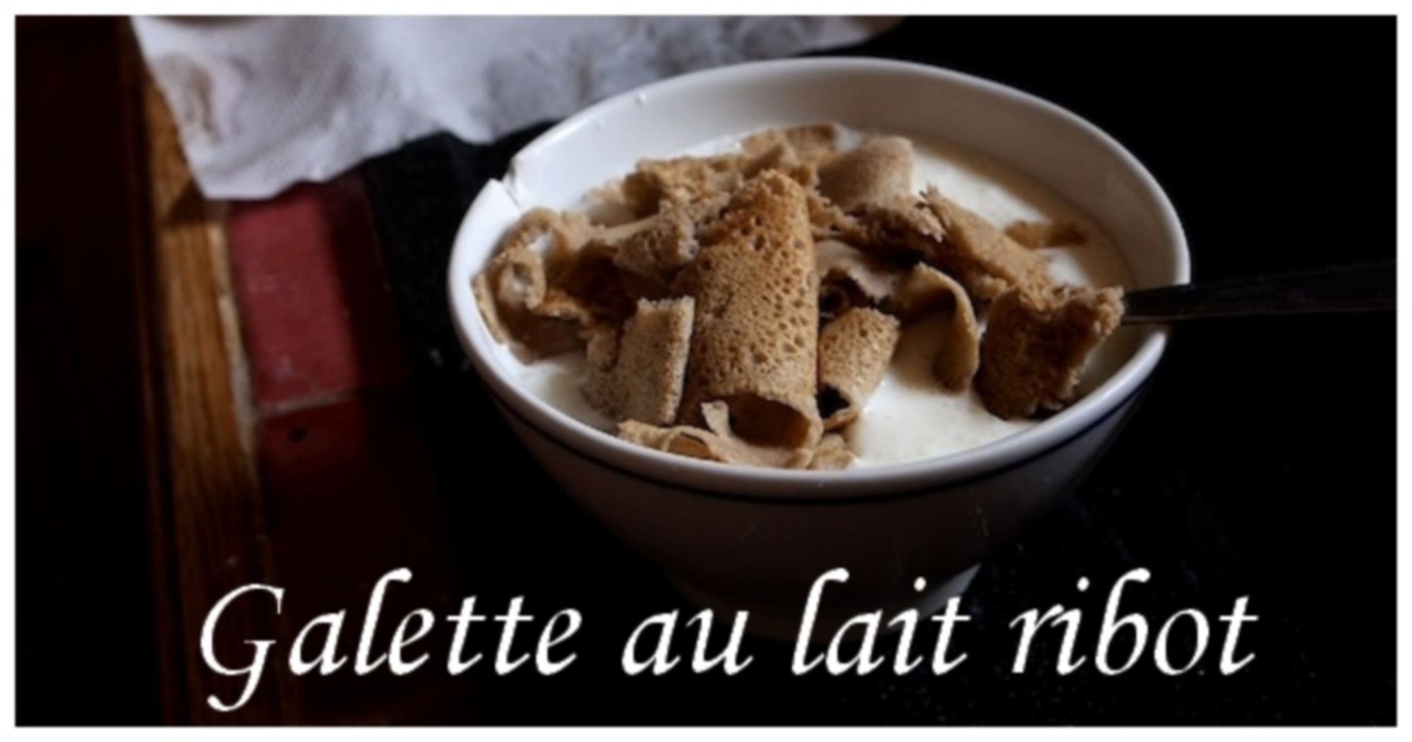 Galette au lait ribot - 